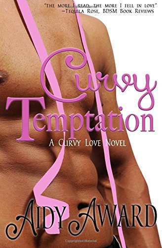 Curvy Temptation (Curvy Love, Band 1) Contemporary Romance