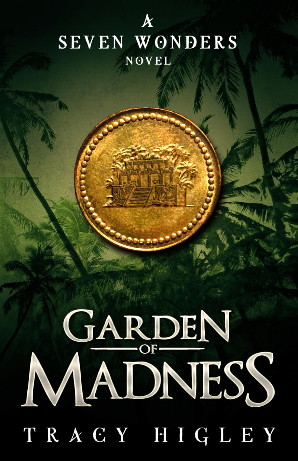 Garden of Madness (Secrets of the Lost Empires, Band 8) Fantasy & Sci-Fi
