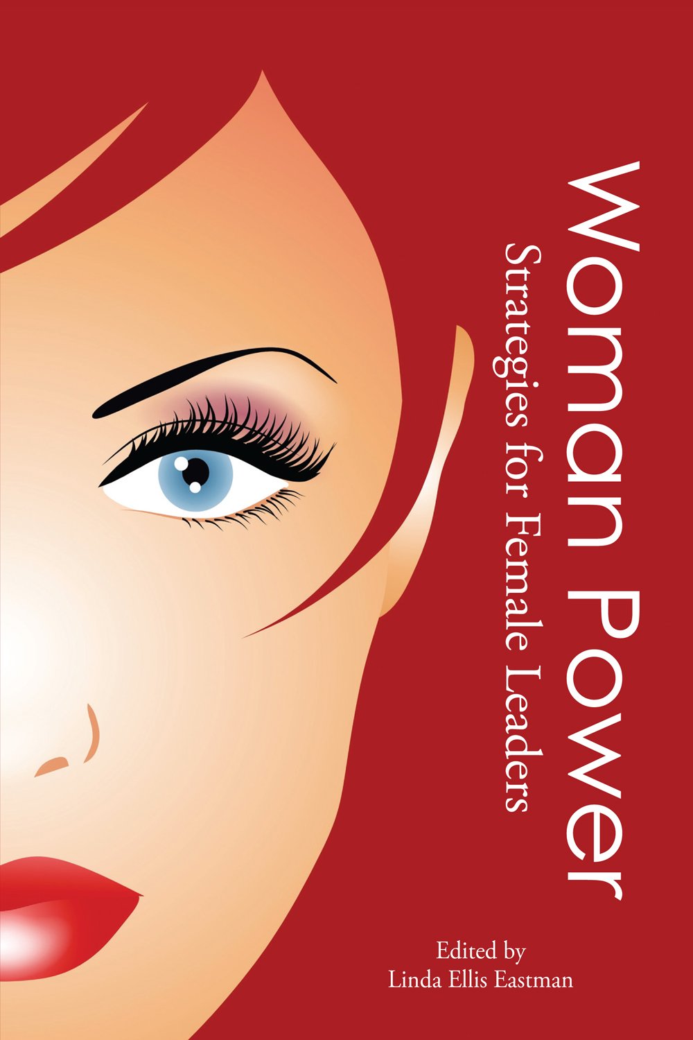 Woman Power: Strategies for Female Leaders book