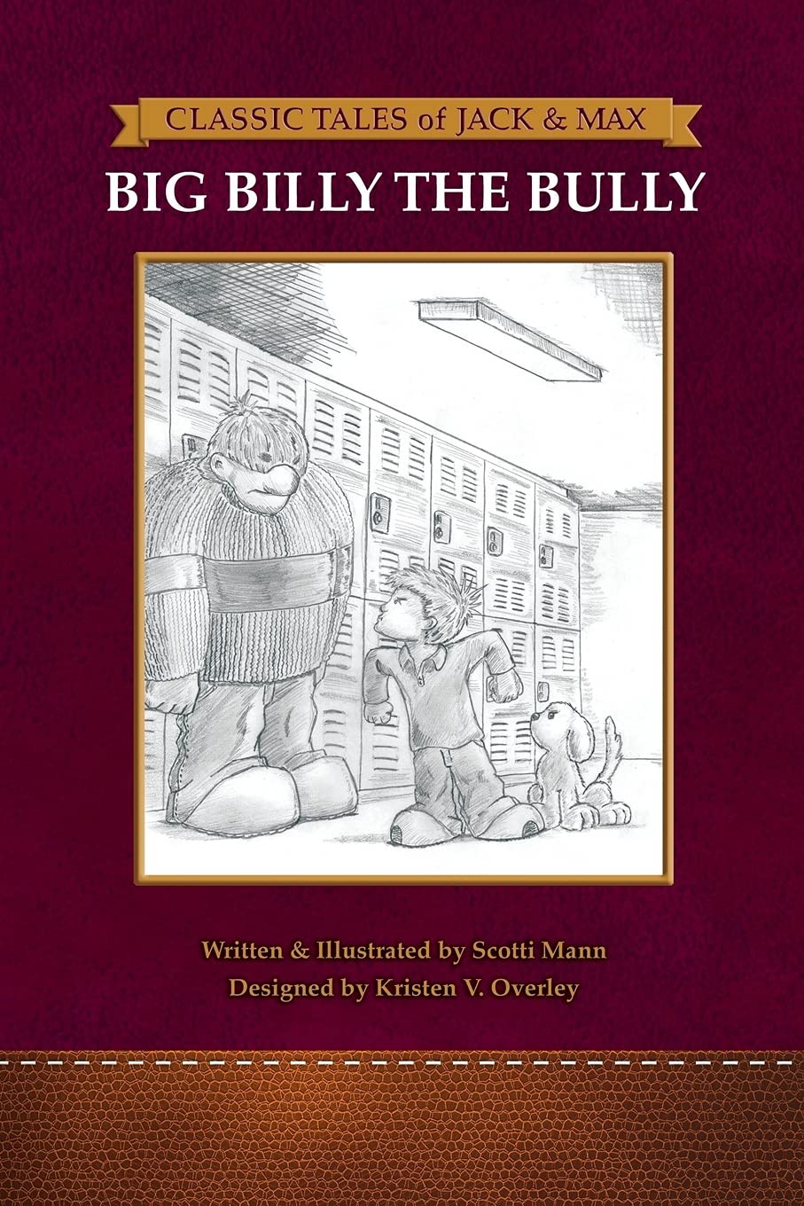 Classic Tales of Jack and Max: Big Billy The Bully Non-fiction