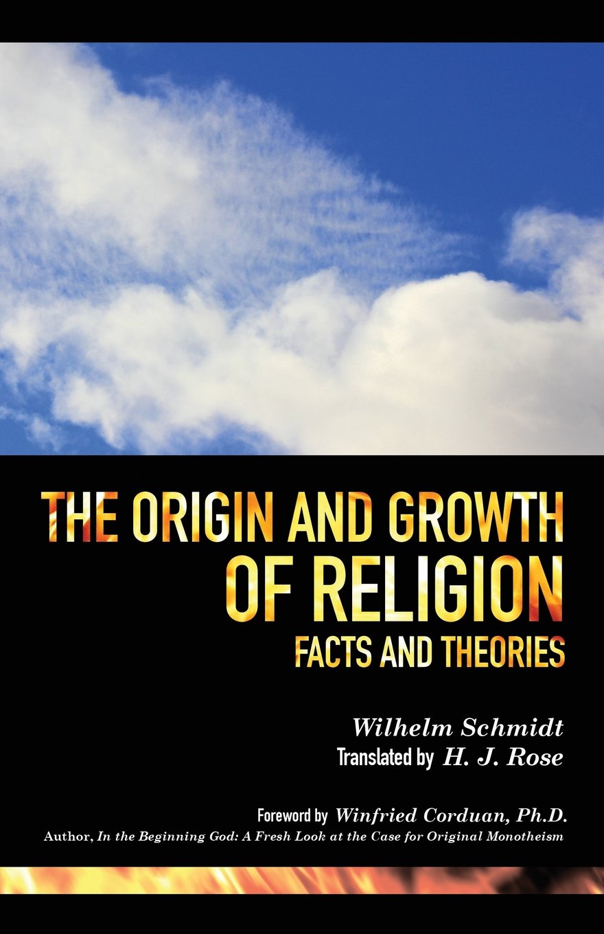 The Origin and Growth of Religion book