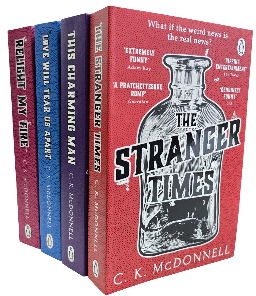 The Stranger Times Series by C. K. McDonnell 4 Books Collection Set (The Stranger Times, This Charming Man, Love Will Tear Us Apart & Relight My Fire) Detective & CSI