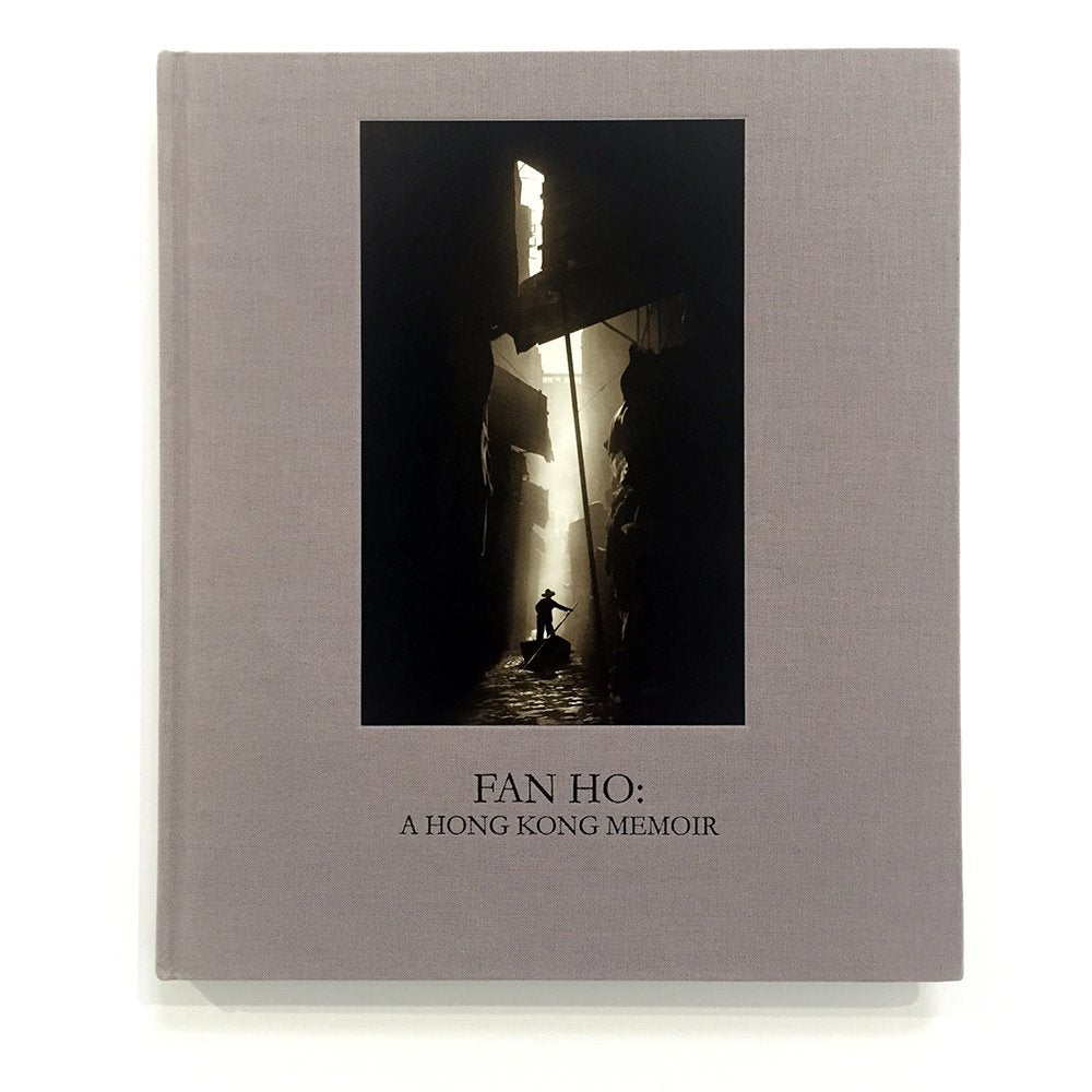 Fan Ho: A Hong Kong Memoir book
