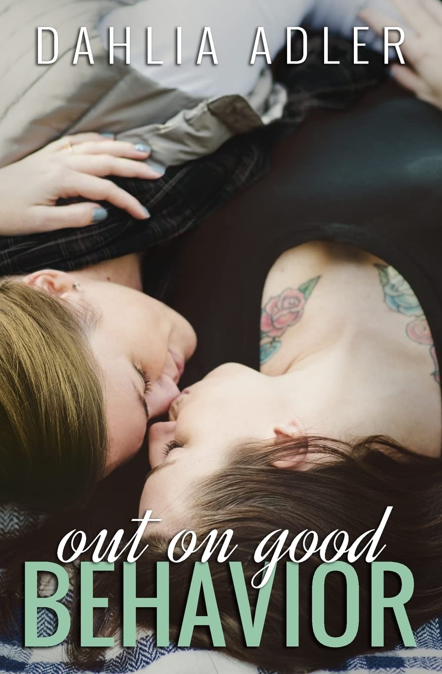 Out on Good Behavior (Radleigh University, Band 3) Contemporary literature