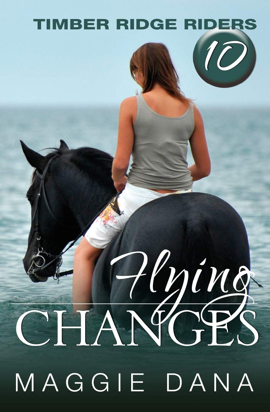 Product Image: Flying Changes (Timber Ridge Riders, Band 10)