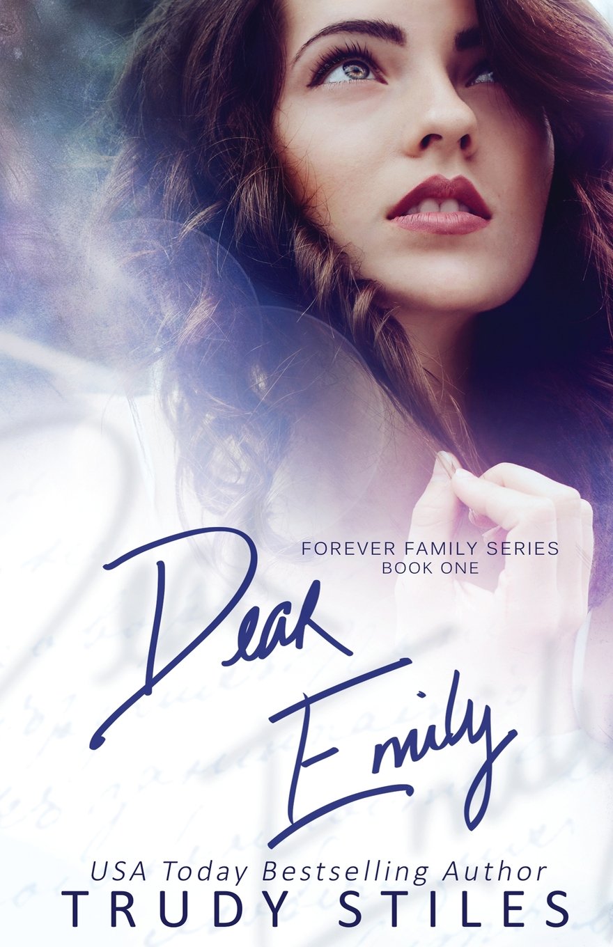 Dear Emily (Forever Family, Band 1) Contemporary Romance