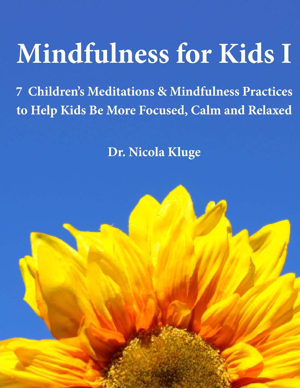 Mindfulness for Kids I book