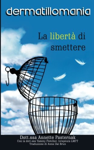 Dermatillomania: La libertà di smettere book