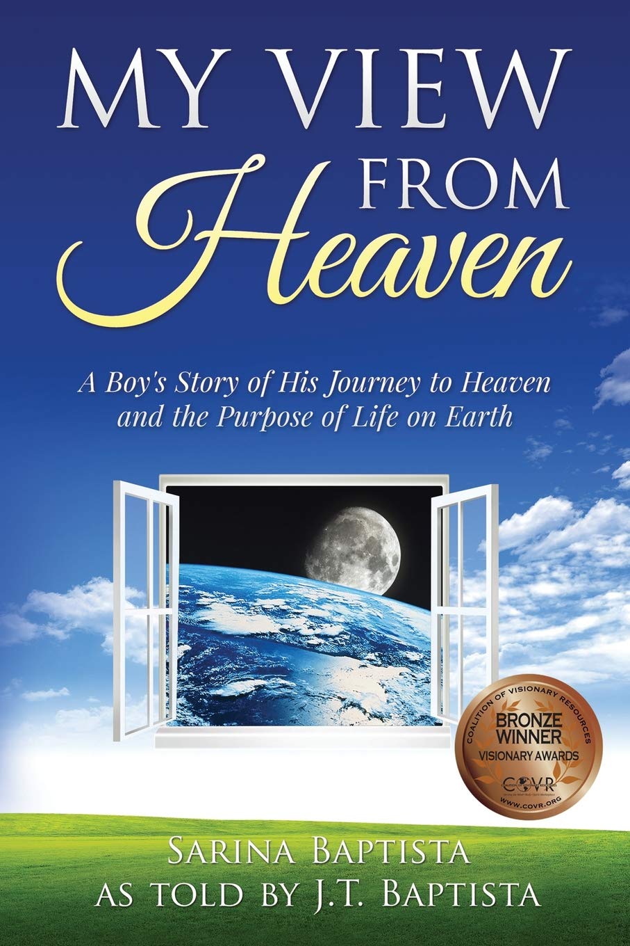My View from Heaven: A Boy's Story of His Journey to Heaven and the Purpose of Life on Earth Religion & Esotericism