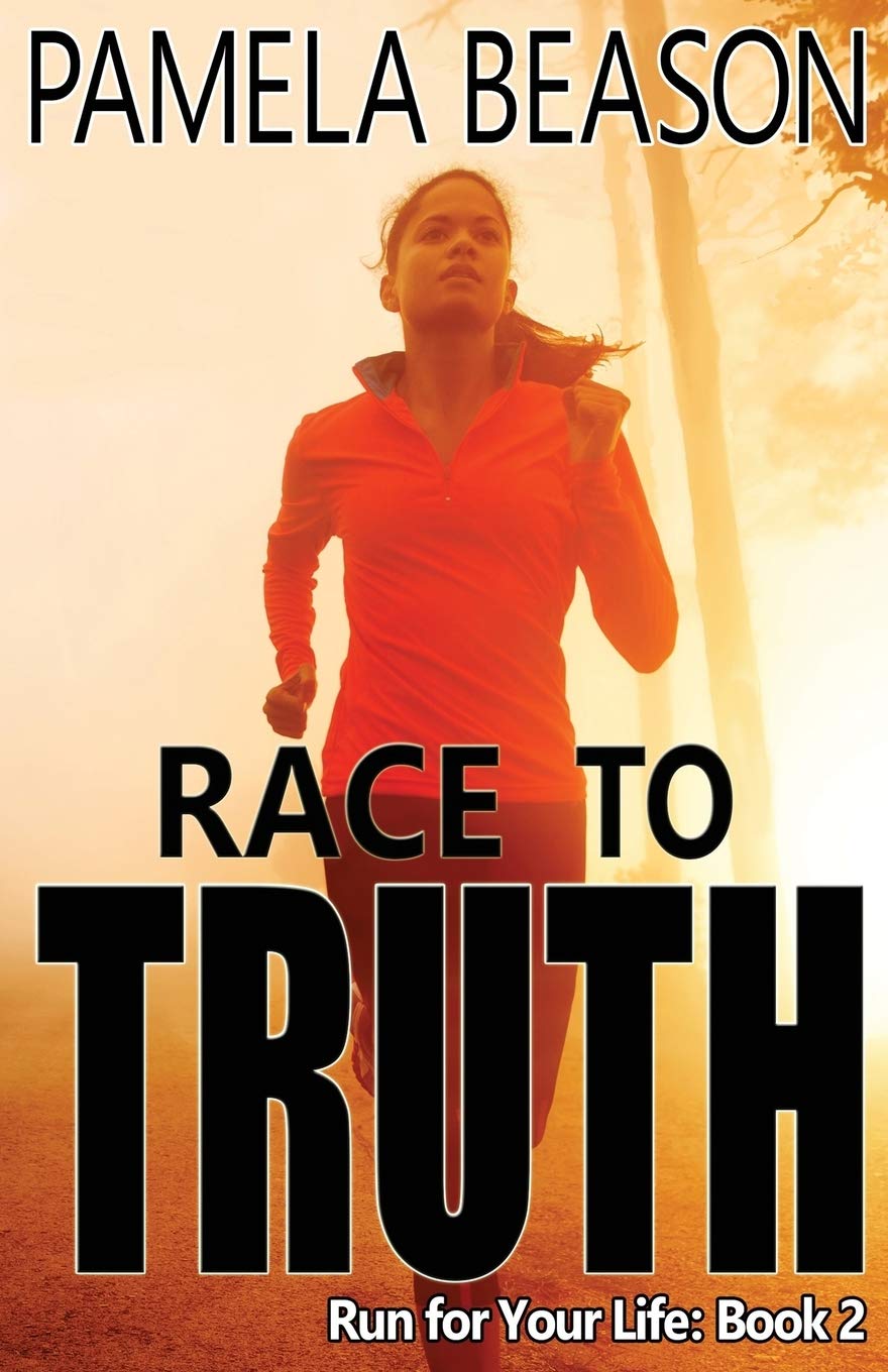 Race to Truth (Run for Your Life Trilogy, Band 2) Action & Adventure