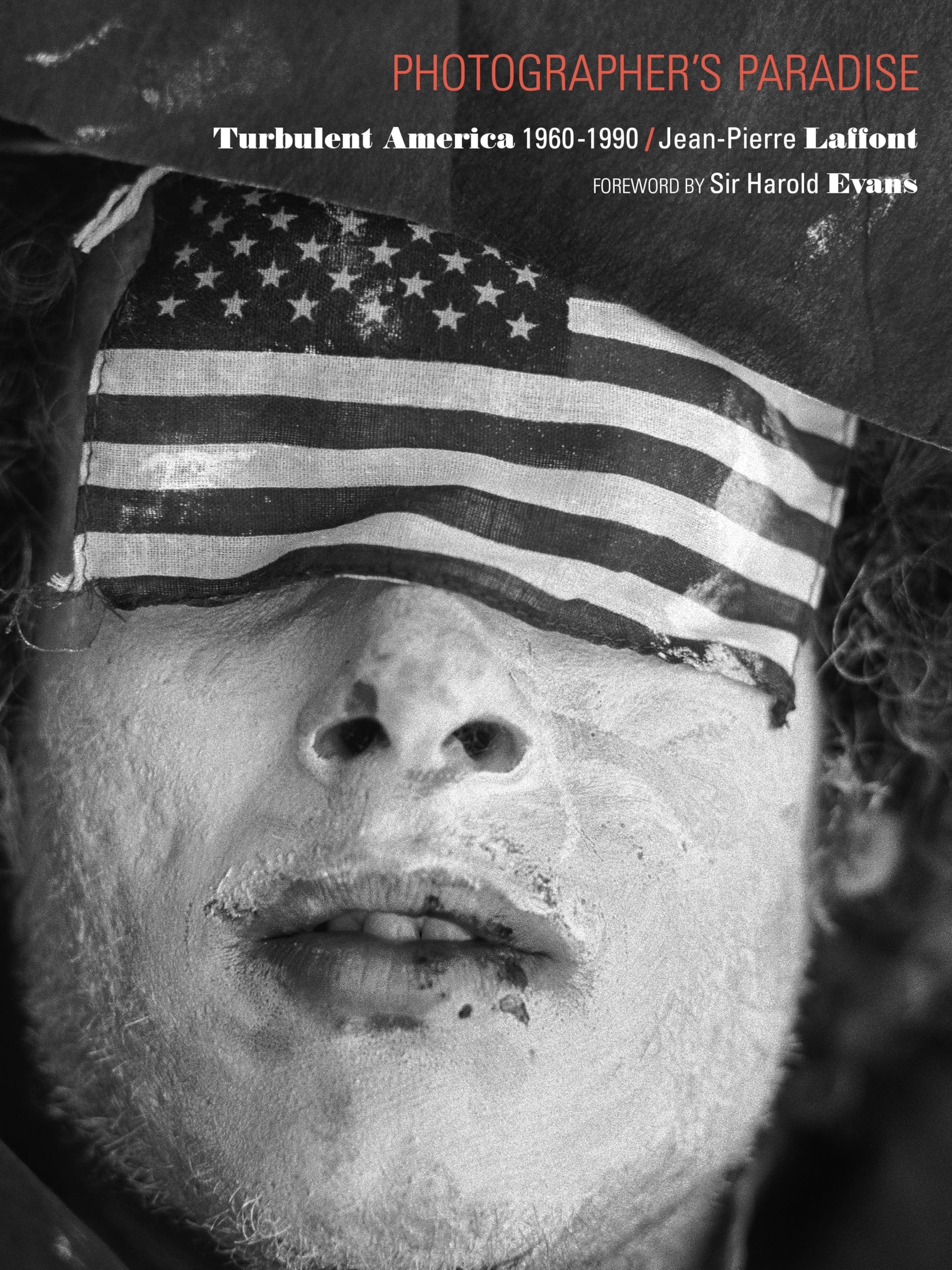Photographer's Paradise : Turbulent America 1960-1990 book
