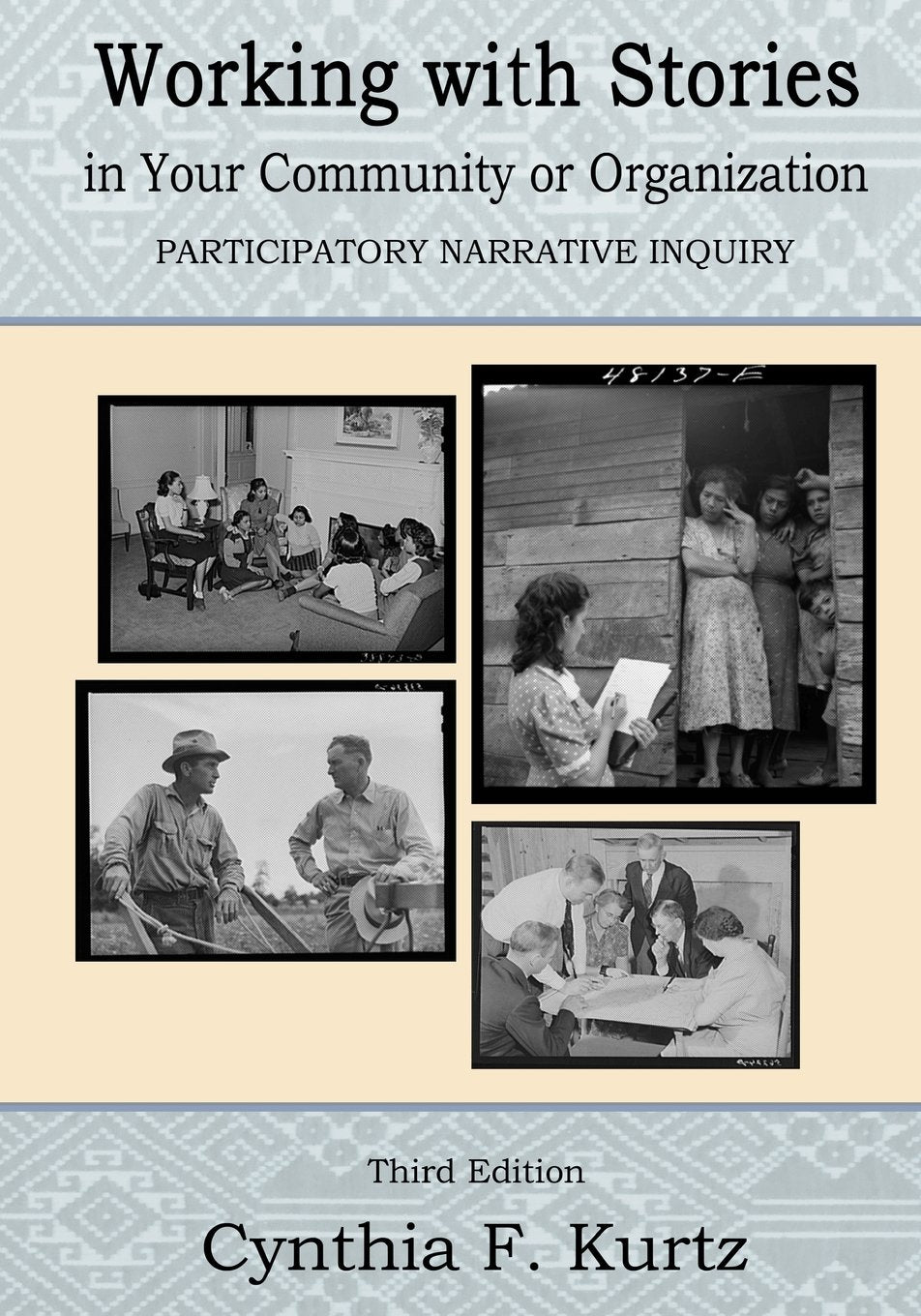 Working with Stories in Your Community Or Organization: Participatory Narrative Inquiry book