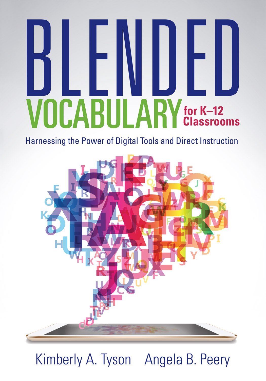 Blended Vocabulary for K-12 Classrooms Learning & Reference