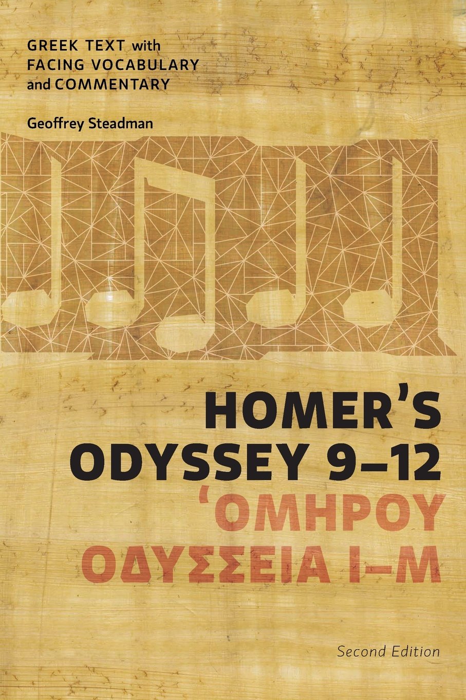 Homer's Odyssey 9-12: Greek Text with Facing Vocabulary and Commentary Historical Fiction