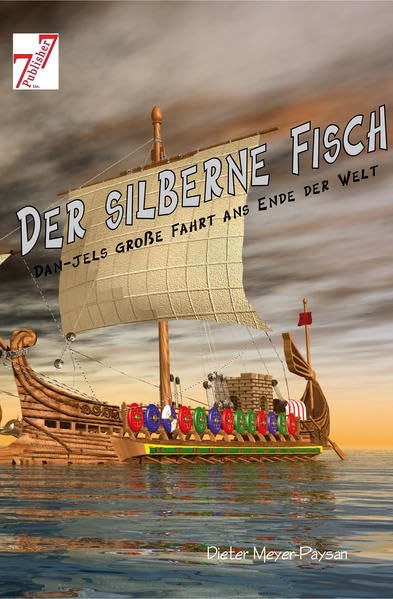 Der silberne Fisch: Dan-jels große Fahrt ans Ende der Welt Non-fiction