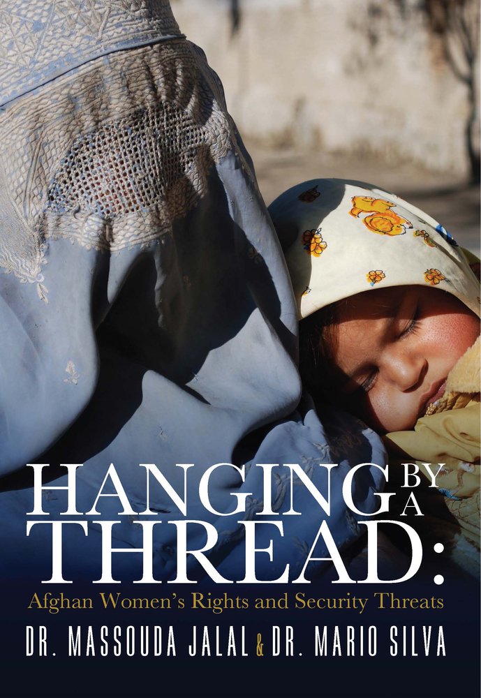 Hanging by a Thread: Afghan Women's Rights and Security Threats Books