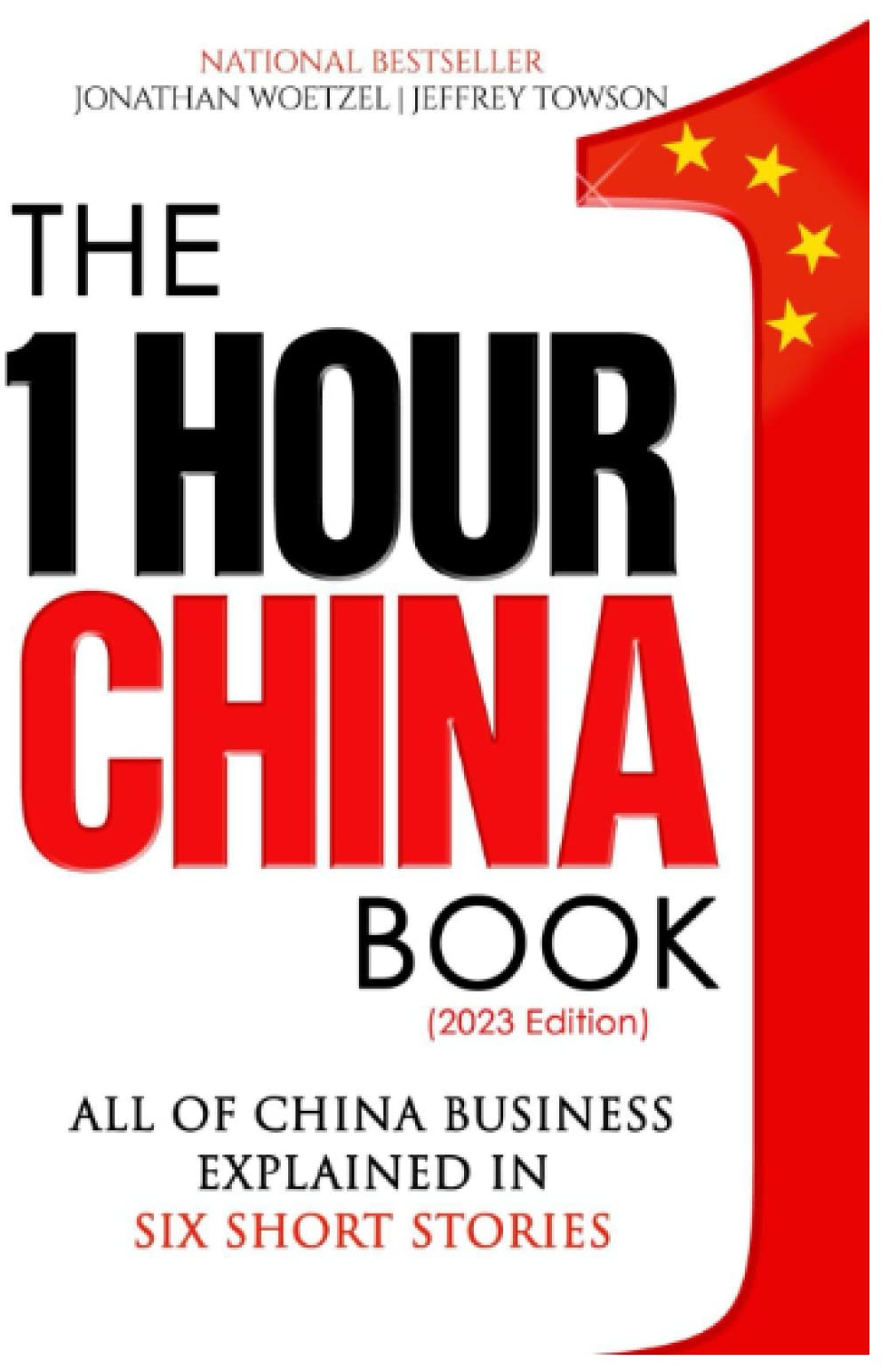 The One Hour China Book: Two Peking University Professors Explain All of China Business in Six Short Stories Business, Finance & Career