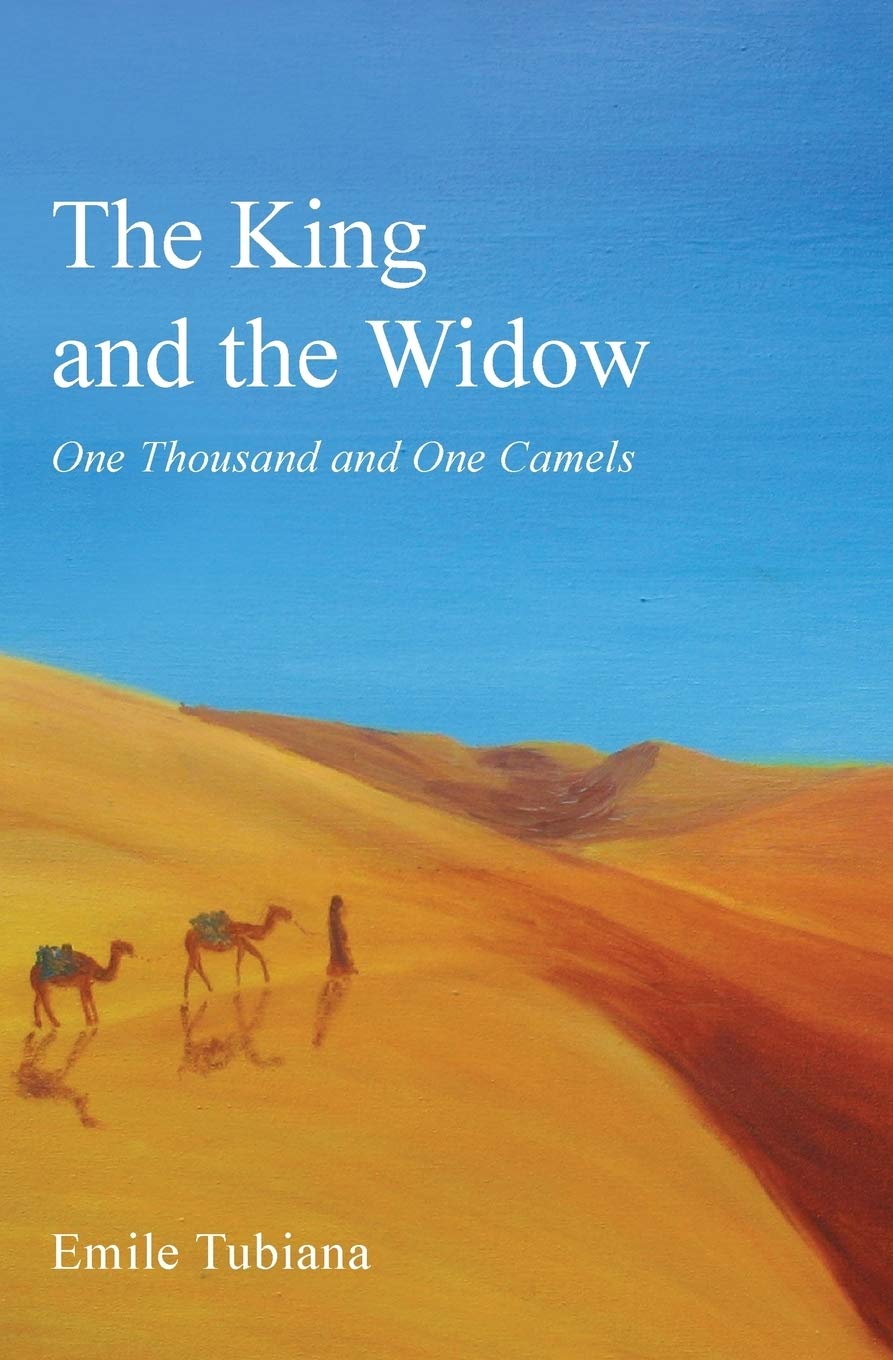 The King and the Widow: One Thousand and One Camels Contemporary literature
