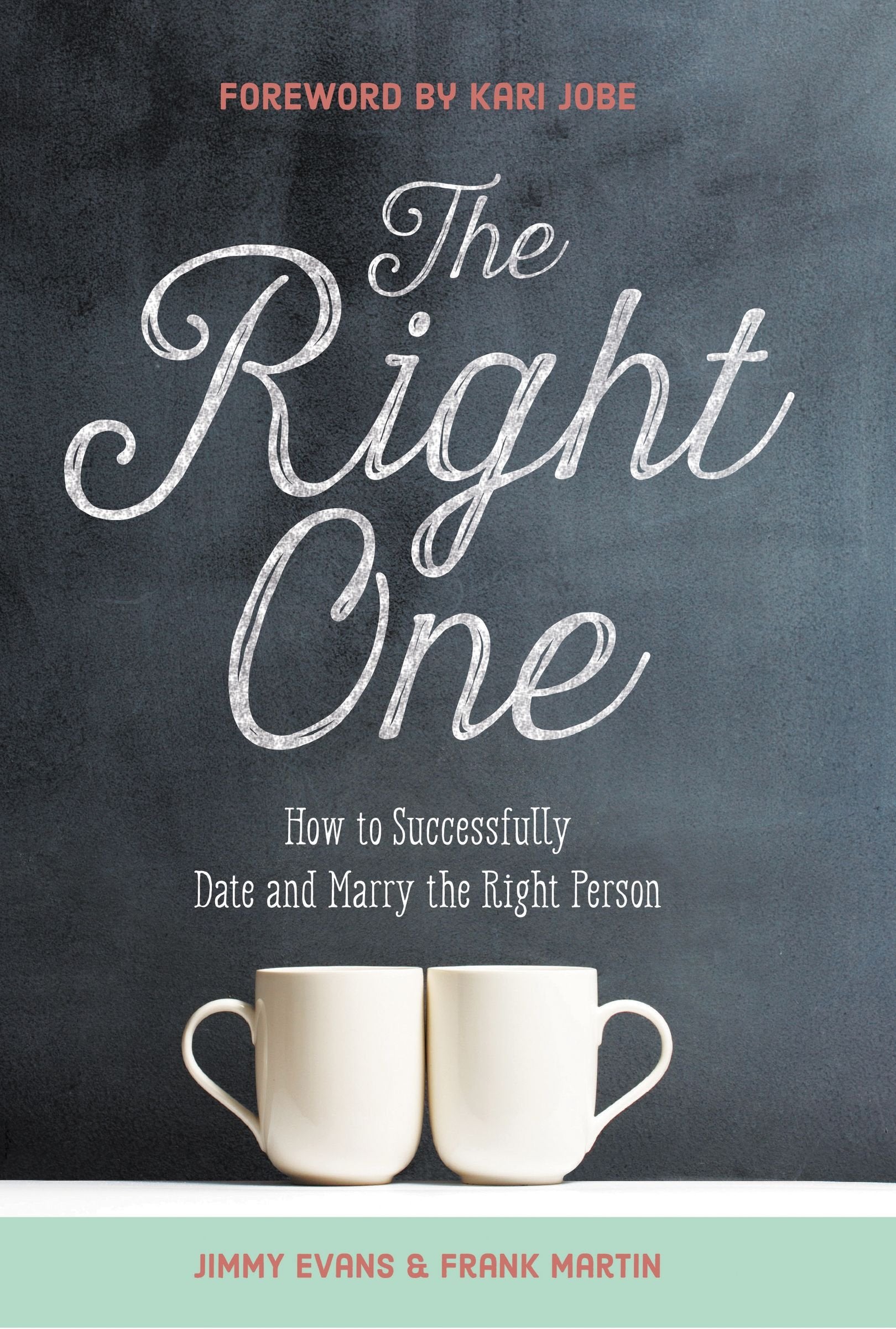 The Right One: How to Successfully Date and Marry the Right Person Film, Art & Culture