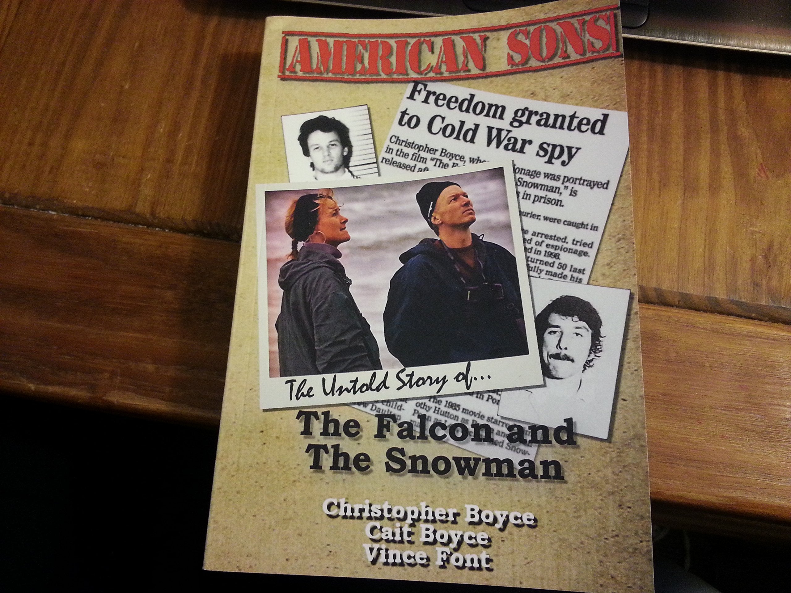 American Sons: The Untold Story of the Falcon and the Snowman Politics & Society