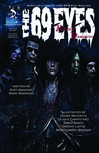 The 69 Eyes - Helsinki Vampires (Book #3 Of 3) Books