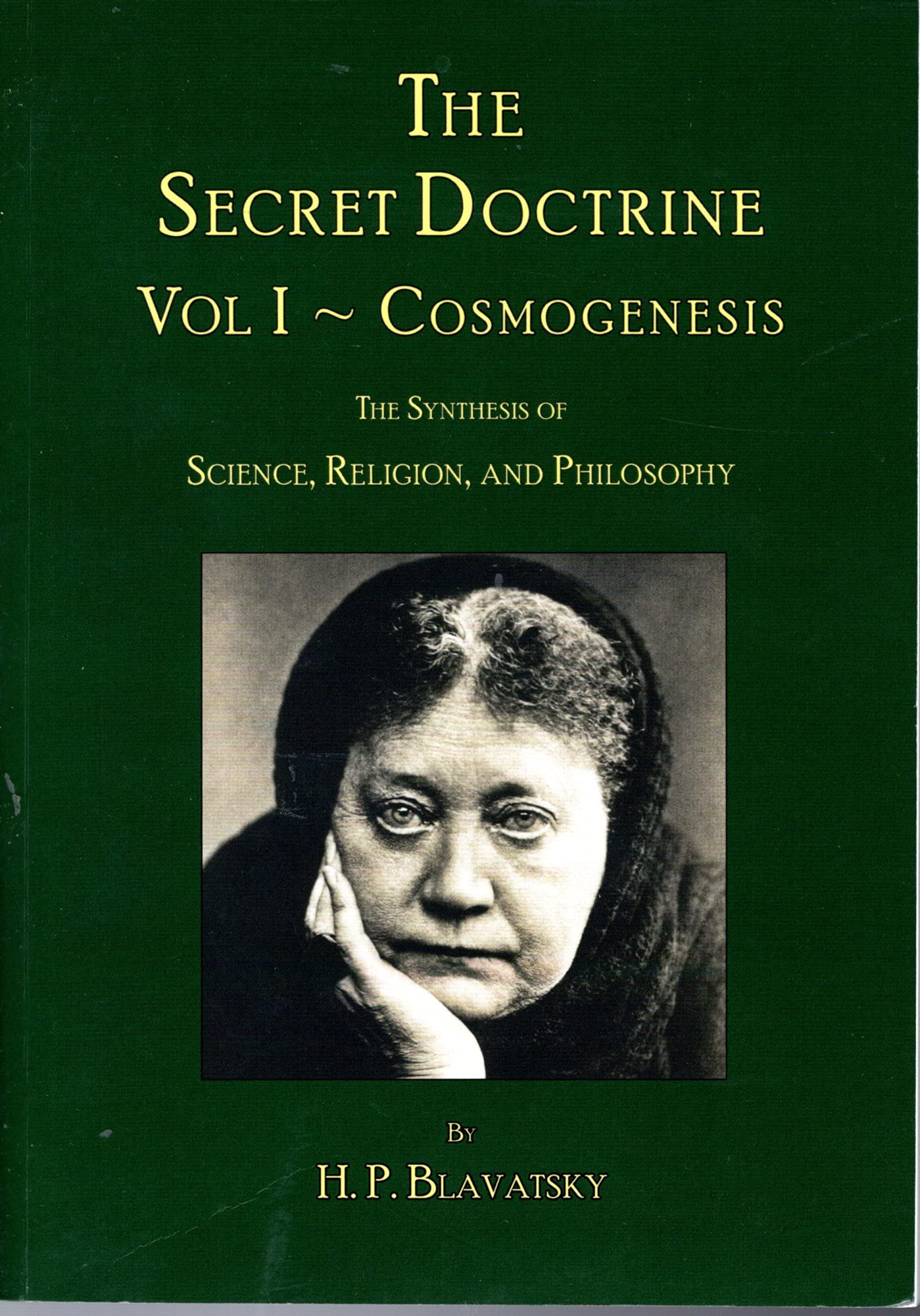 The Secret Doctrine: Volume I ~ Cosmogenesis Philosophy