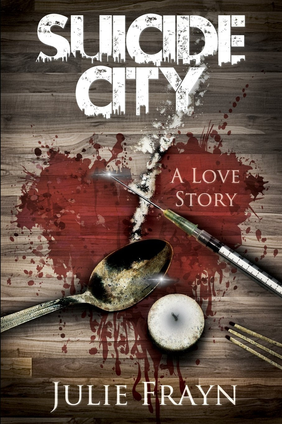 Suicide City, a Love Story Contemporary literature