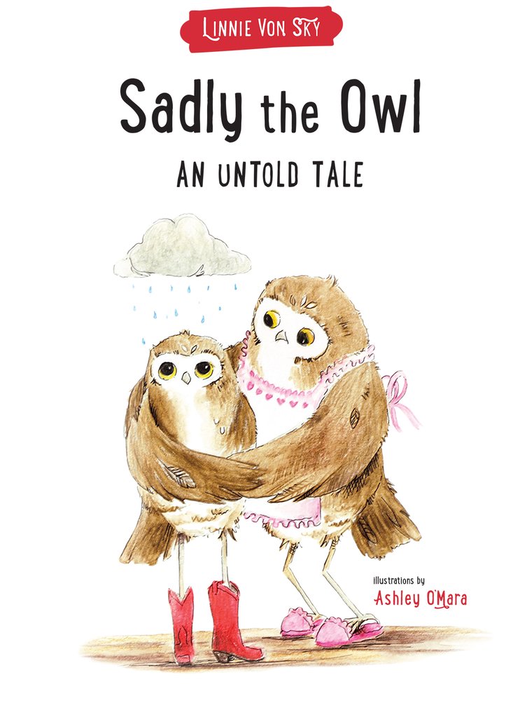 Sadly the Owl: An Untold Tale Health, Nutrition & Fitness