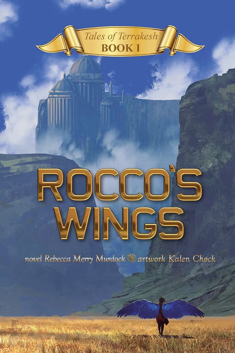 Rocco's Wings: Tales of Terrakesh, Book 1: Volume 1 book