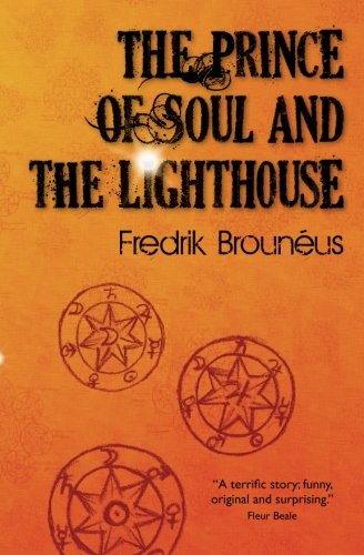 The Prince of Soul and The Lighthouse Novels & Short Stories