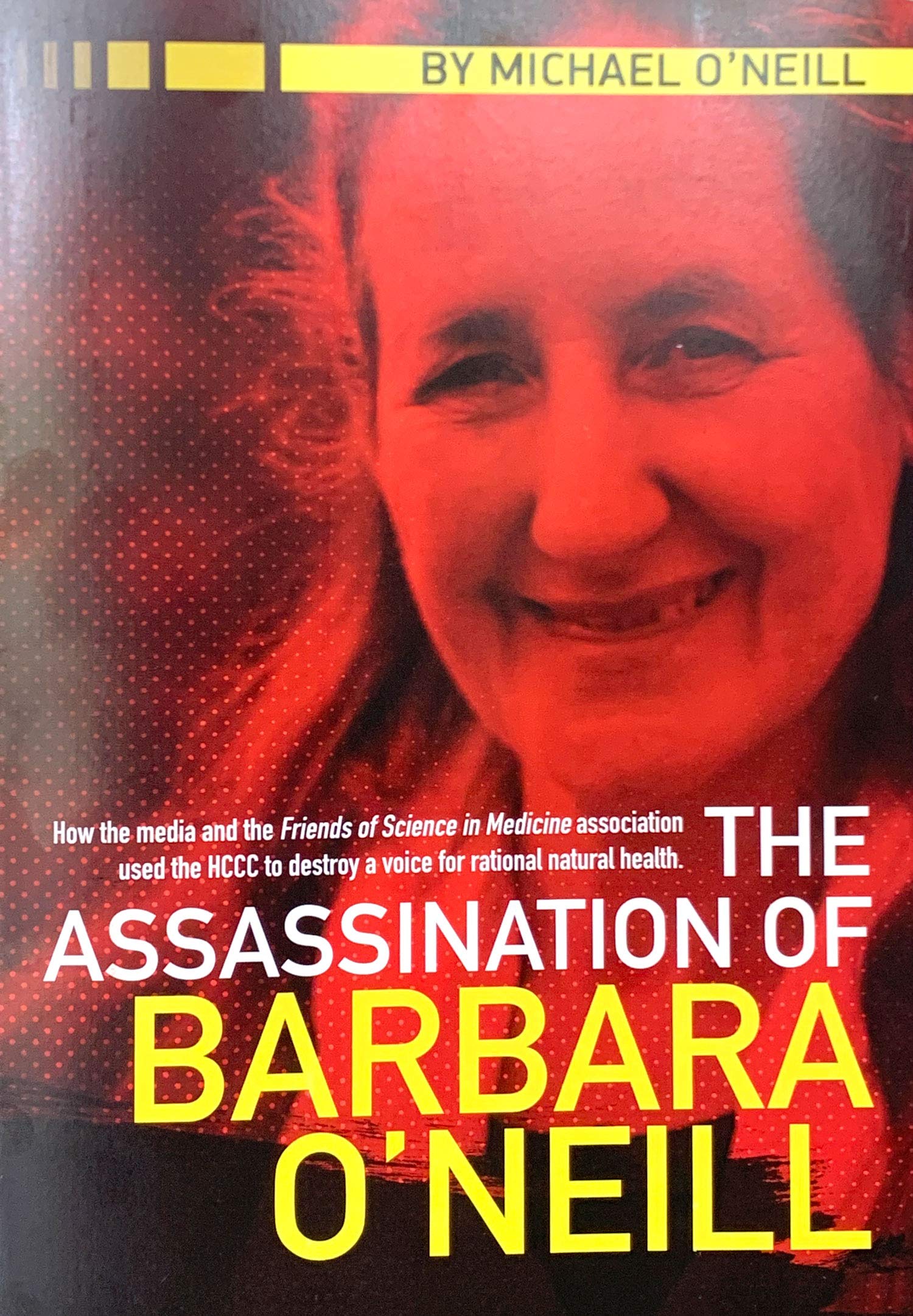 The Assassination of Barbara O'Neill Books