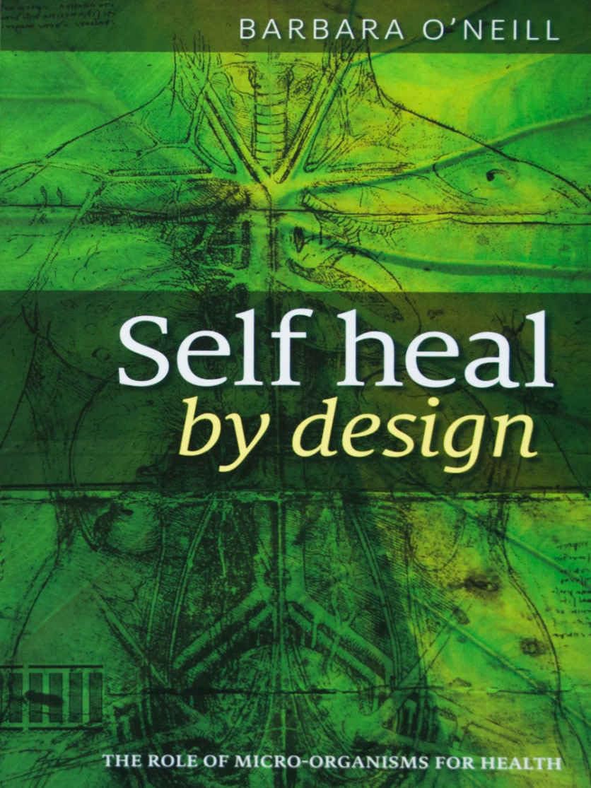 Self heal by design The Role Of Micro-Organisms For Health Books