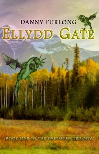 Ellydd Gate (Drinsighe, Band 1) Novels & Short Stories