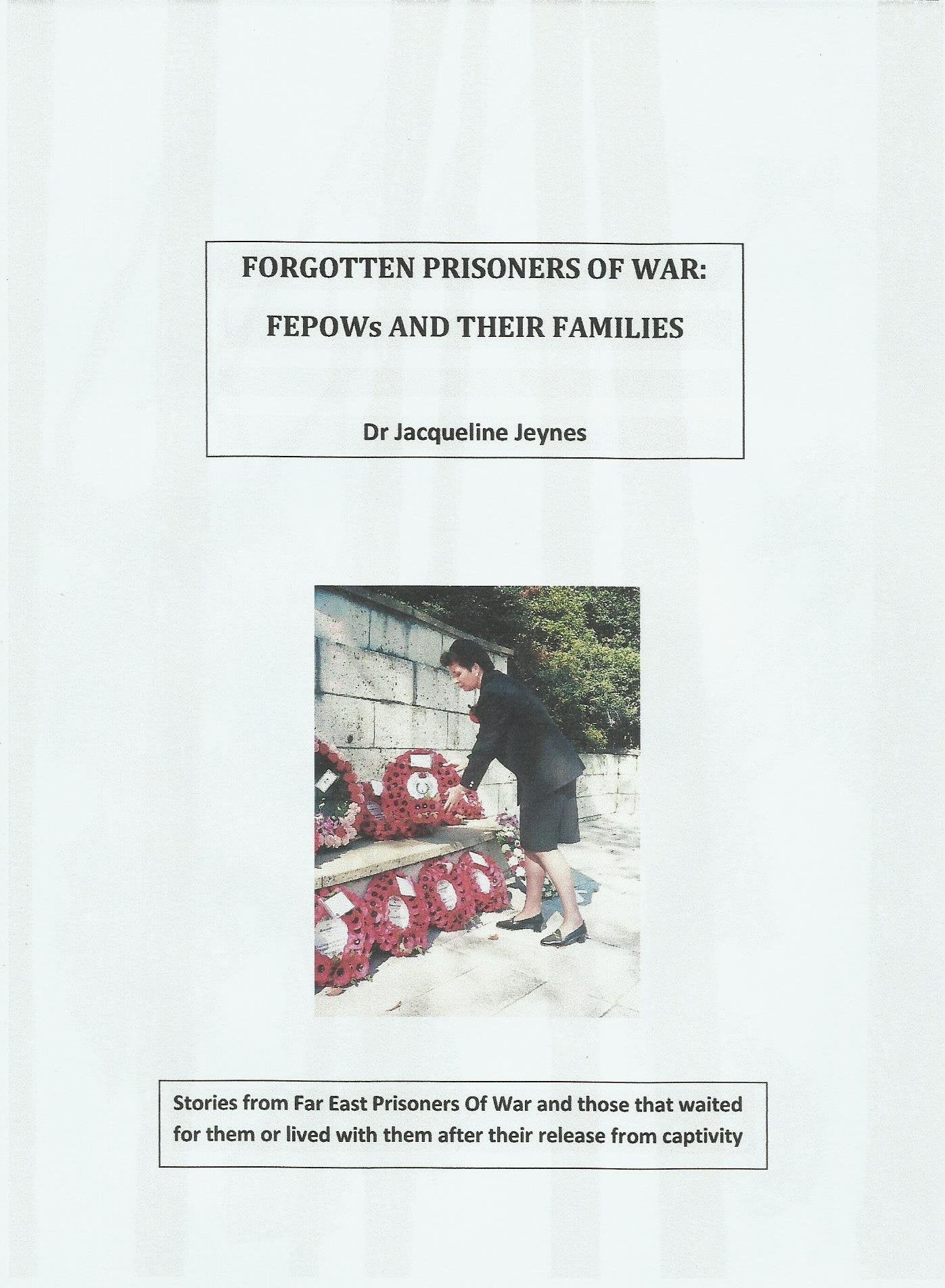 Forgotten Prisoners of War: FEPOWs and Their Families Memories