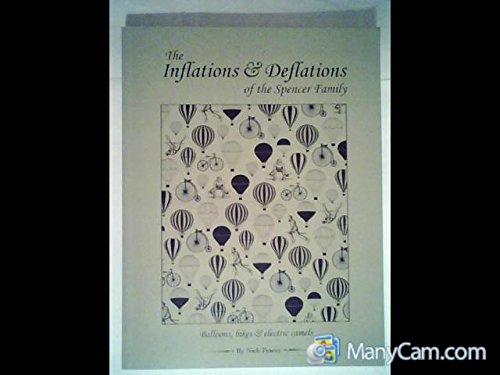The Inflations and Deflations of the Spencer Family: Balloons, Bikes and Electric Camels Reference Books