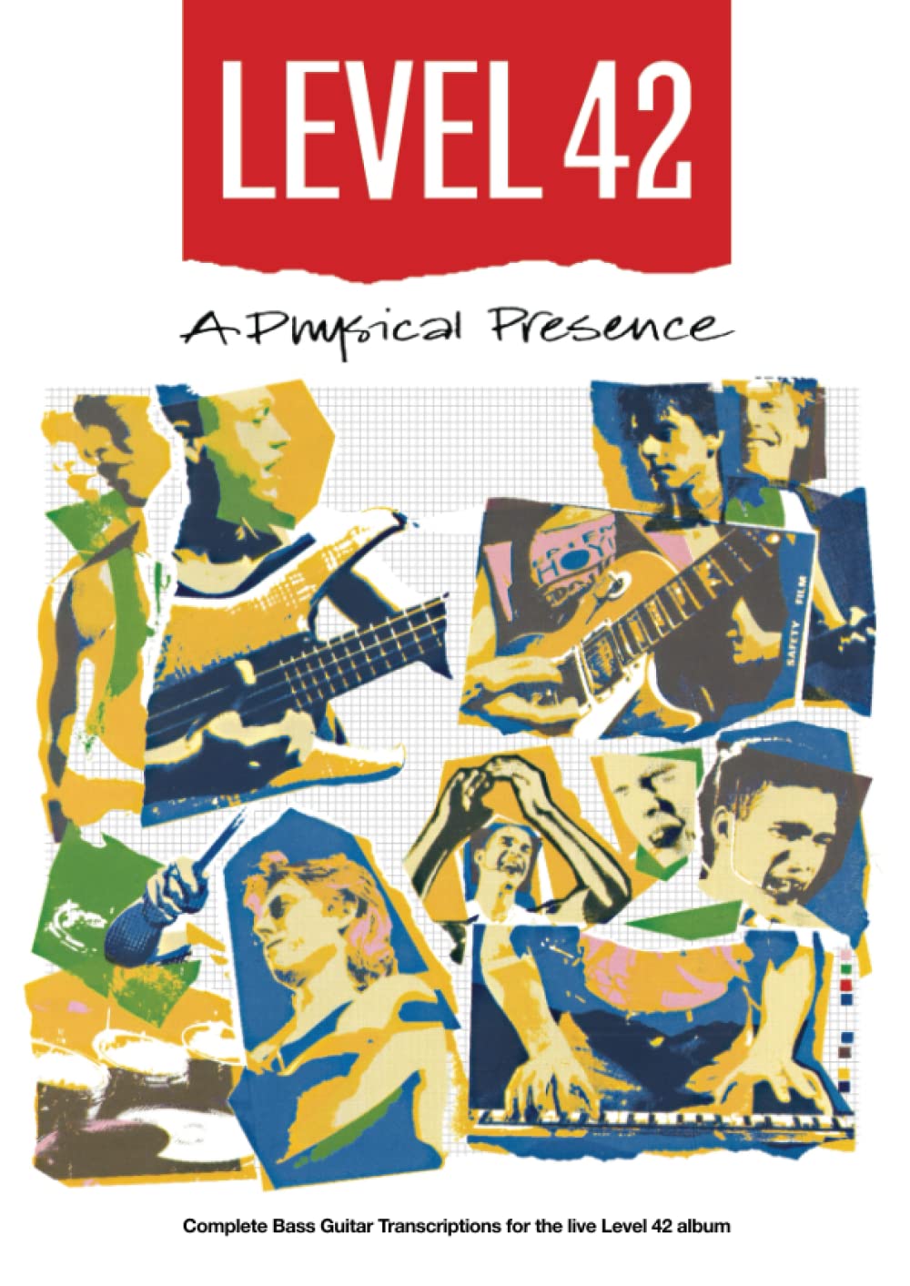 Level 42 – A Physical Presence Bass Transcriptions (Bass Guitar TAB Books by Stuart Clayton) Sheet Music