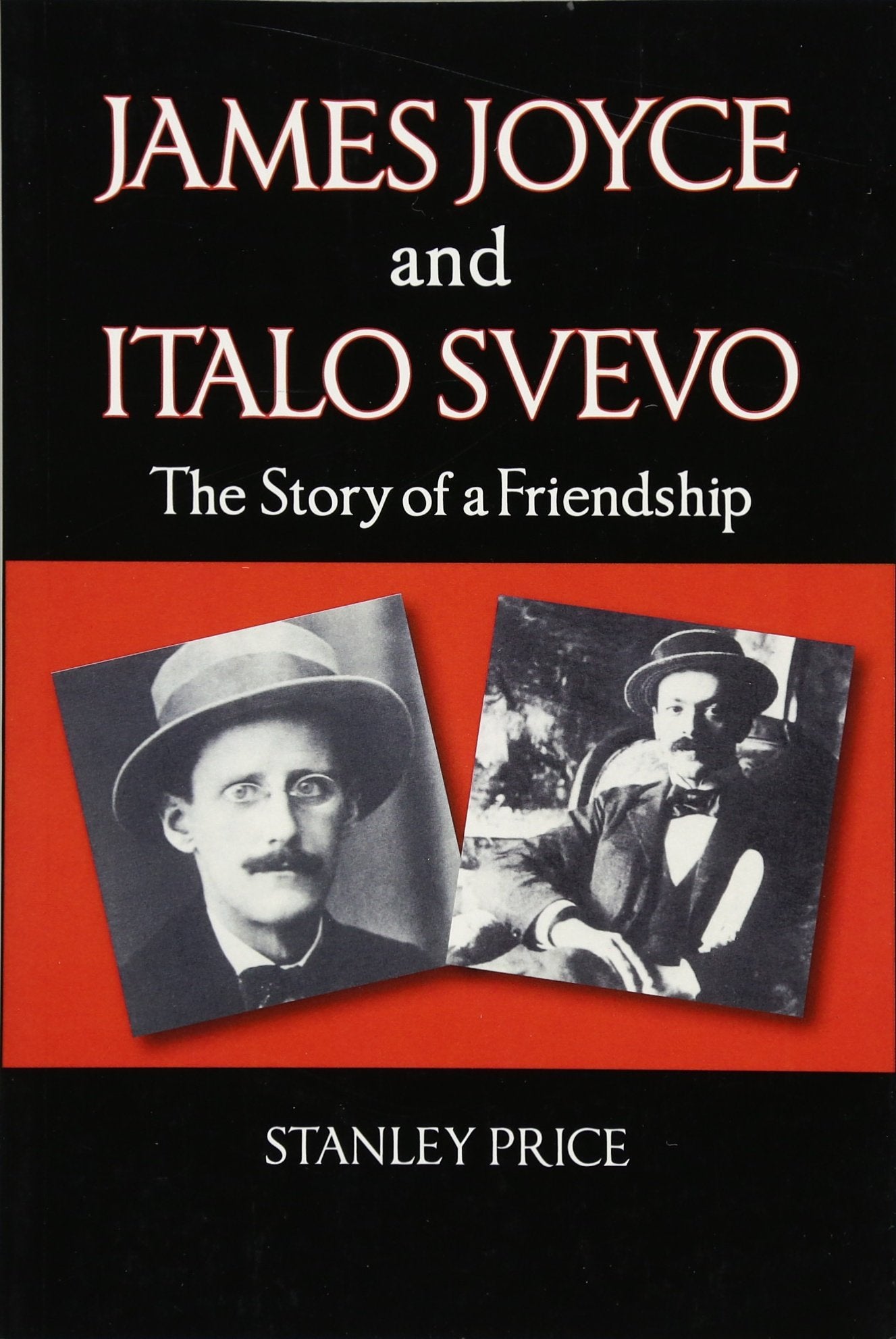 James Joyce and Italo Svevo: The Story of Friendship book