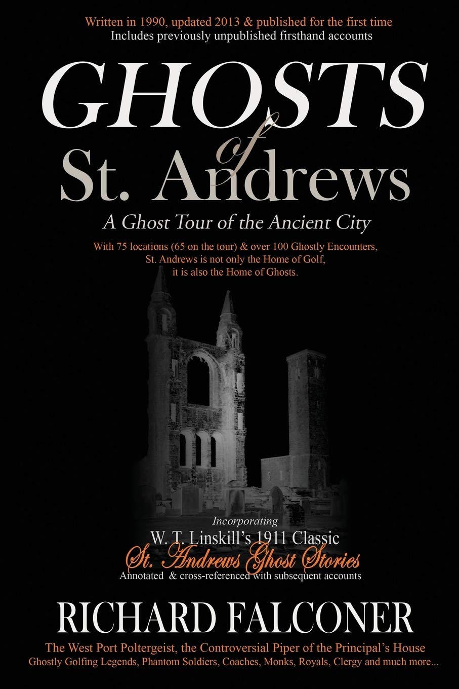 Ghosts of St. Andrews - A Ghost Tour of the Ancient City Religion & Esotericism