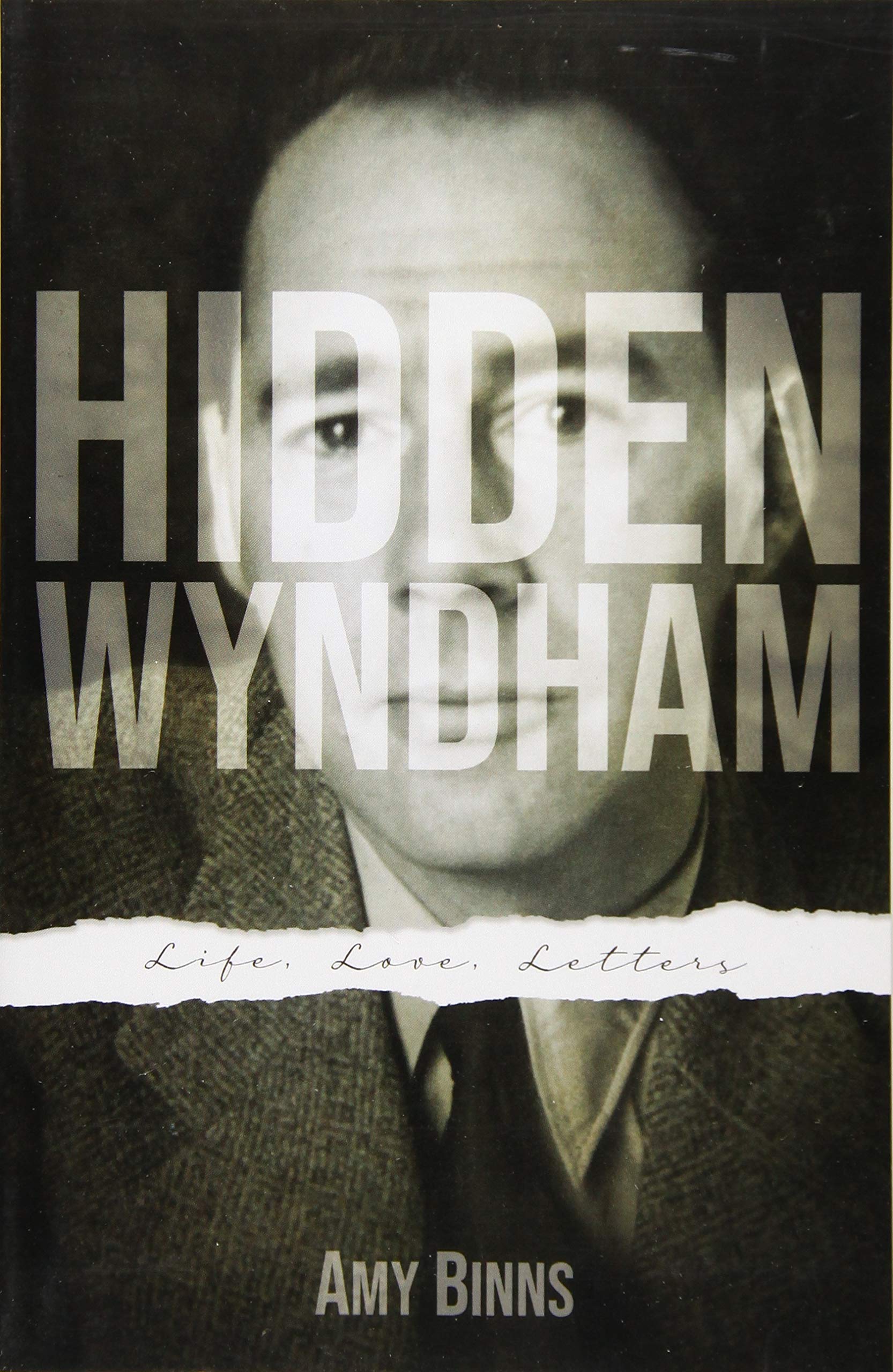 Hidden Wyndham: Life, Love, Letters Social Sciences