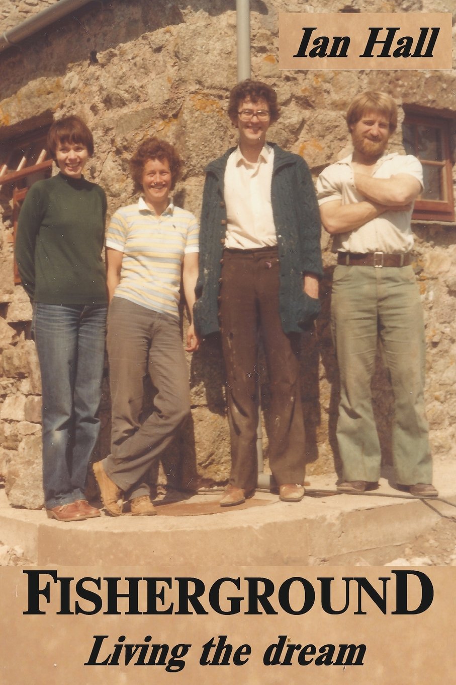 Fisherground: Living the Dream book