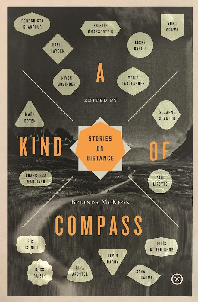 A Kind Of Compass: Stories on Distance Contemporary literature