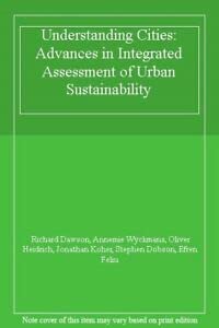 Understanding Cities: Advances in Integrated Assessment of Urban Sustainability Social Sciences