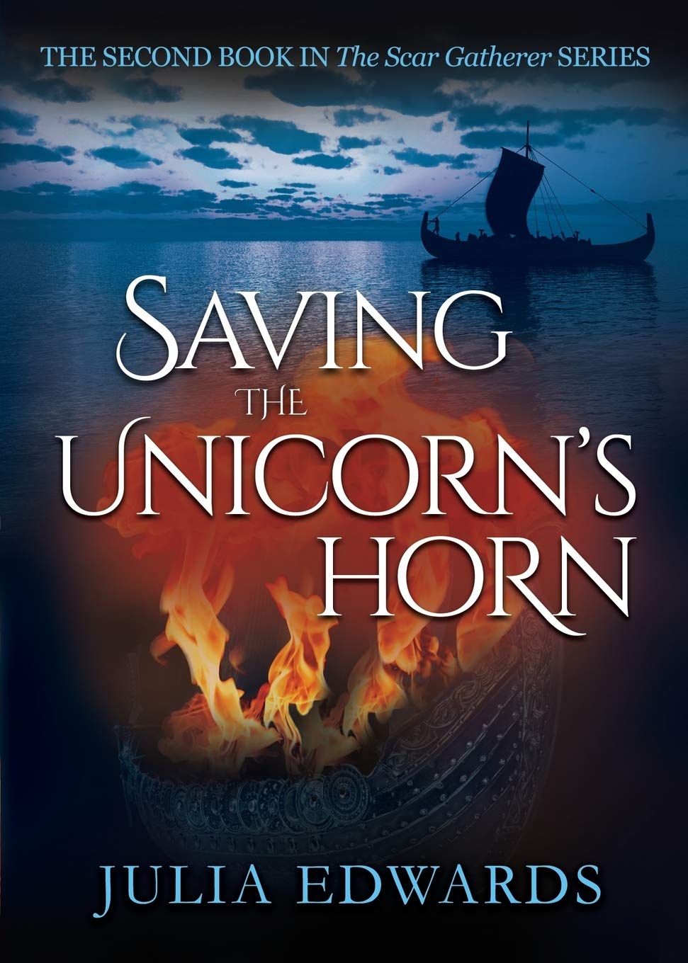 Saving the Unicorn's Horn (The Scar Gatherer, Band 2) Novels & Short Stories