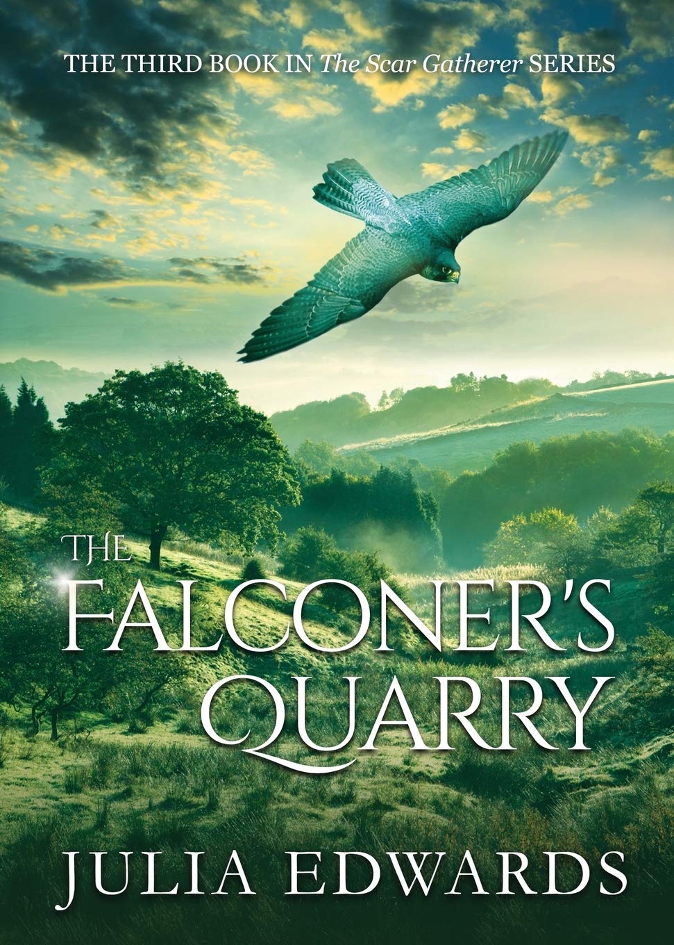 The Falconer's Quarry (The Scar Gatherer, Band 3) Novels & Short Stories