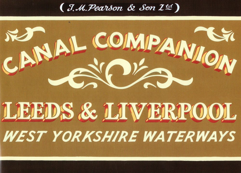 Pearson's Canal Companion: Leeds & Liverpool: West Yorkshire Waterways book