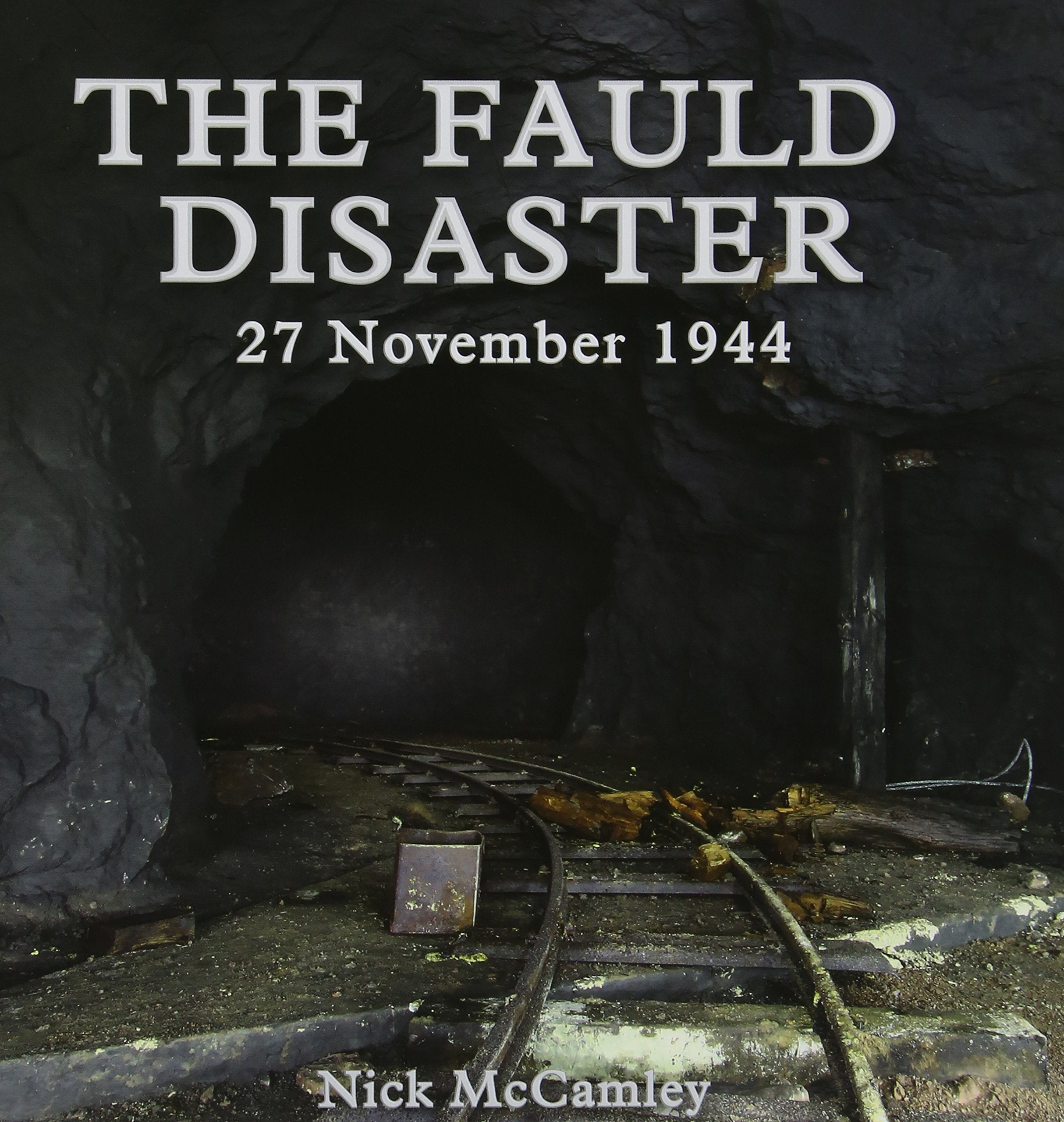 The Fauld Disaster - 27 November 1944 Social Sciences