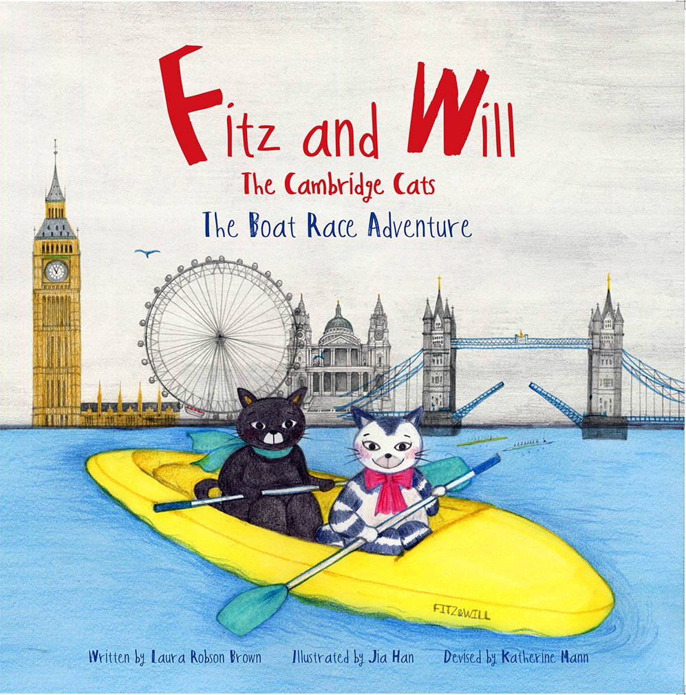 The Boat Race Adventure: Fitz and Will - The Cambridge Cats book
