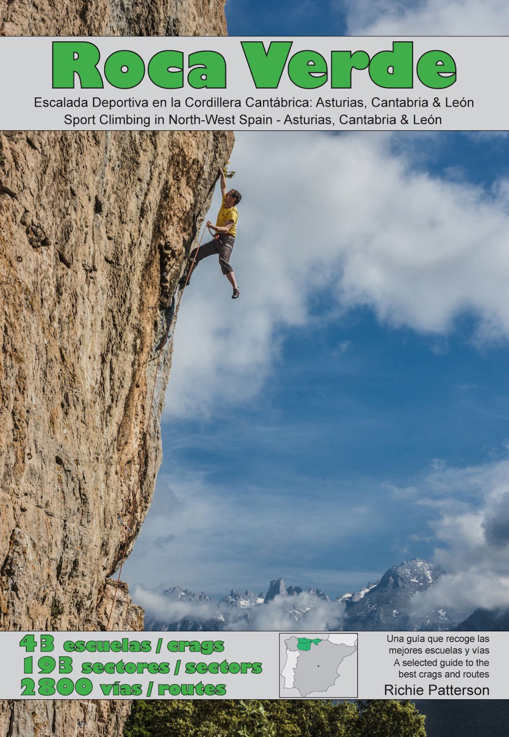 Roca Verde: Sport Climbing in North-West Spain - Asturias, Cantabria & Leon Leisure & Fun