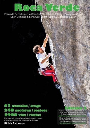 Roca Verde: Sport Climbing in North-West Spain: Asturias, Cantabria & Leon Leisure & Fun
