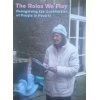 The Roles We Play: Recognising the Contribution of People in Poverty book
